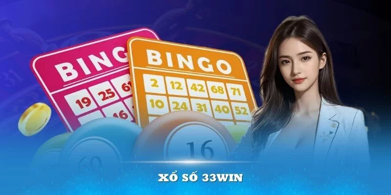 Kinh nghiệm tham gia xổ số 33Win Kinh nghiệm tham gia xổ số 33Win